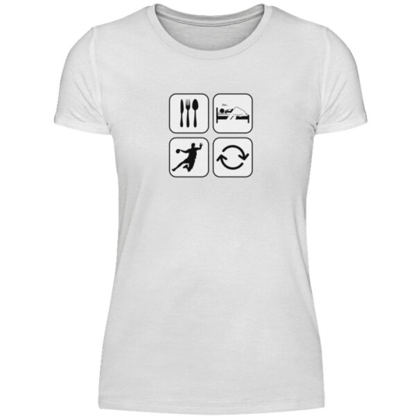 Essen Schlafen Handball Wiederholen # - Damenshirt-3